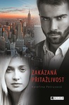 Zakázaná přitažlivost (Bavettovi, #3)