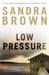 Low Pressure by Sandra Brown