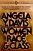 Women, Race, & Class by Angela Y. Davis