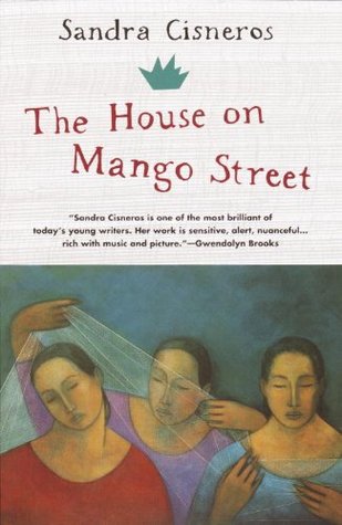 The House On Mango Street By Sandra Cisneros