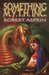 Something M.Y.T.H. Inc. (Myth Adventures, #12) by Robert Asprin
