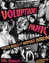 Voluptuous Panic by Mel Gordon Voluptuous Panic by Mel Gordon