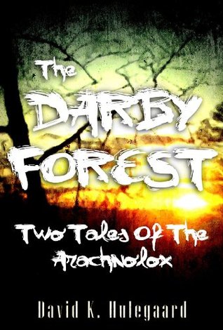 the-darby-forest-two-tales-of-the-arachnolox