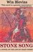 Stone Song by Win Blevins