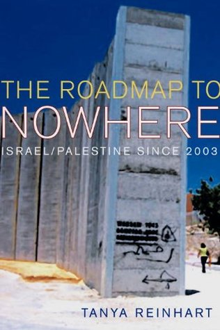 the-road-map-to-nowhere-israel-palestine-since-2003