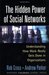 The Hidden Power of Social Networks: Understanding How Work Really Gets Done in Organizations