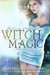Witch Magic (The Cindy Chronicles) by Polished Pen Press