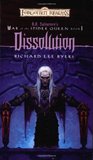 Dissolution (Forgotten Realms: War of the Spider Queen, #1)