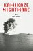 Kamikaze Nightmare by Ron Burt