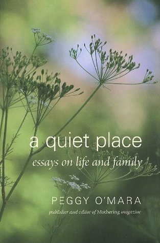 a-quiet-place-essays-on-life-and-family