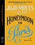 Honeymoon in Paris by Jojo Moyes