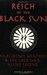 Reich of The Black Sun by Joseph P. Farrell