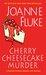 Cherry Cheesecake Murder (Hannah Swensen, #8) by Joanne Fluke