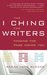 The I Ching for Writers: Finding the Page Inside You