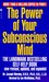 The Power of Your Subconscious Mind by Joseph Murphy