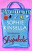 Confessions of a Shopaholic (Shopaholic, #1) by Sophie Kinsella