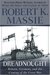 Dreadnought by Robert K. Massie