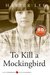 To Kill a Mockingbird by Harper Lee