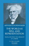 The World as Will and Representation, Vol 1