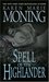 Spell of the Highlander (Highlander, #7) by Karen Marie Moning