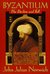 Byzantium The Decline and Fall by John Julius Norwich
