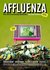 Affluenza The All-Consuming Epidemic by John De Graaf