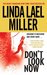 Don't Look Now (Look Trilogy, #1) by Linda Lael Miller