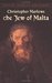 The Jew of Malta  by Christopher Marlowe