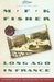 Long Ago In France The Years In Dijon by M.F.K. Fisher
