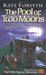 The Pool of Two Moons (The Witches of Eileanan, #2) by Kate Forsyth