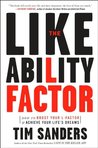 The Likeability Factor: How to Boost Your L-Factor and Achieve Your Life's Dreams The Likeability Factor: How to Boost Your L-Factor and Achieve Your Life's Dreams