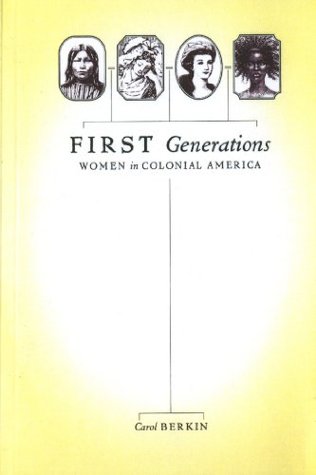 first-generations-women-in-colonial-america