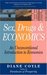 Sex, Drugs & Economics: An Unconventional Introduction to Economics