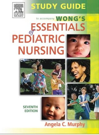study-guide-to-accompany-wong-s-essentials-of-pediatric-nursing
