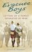 Evacuee Boys Letters of a Family Separated by War by John E. Forbat