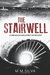 The Stairwell A Meagan Maloney Mystery by M.M. Silva