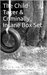 The Child Taker is Criminally Insane Box Set (Detective Alec Ramsay Series) by Conrad Jones