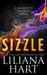 Sizzle (The MacKenzie Family, #9) by Liliana Hart