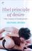 The Principle of Desire (Science of Temptation, #3) by Delphine Dryden