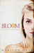 Bloom by Marilyn Grey