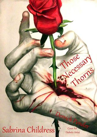 those-necessary-thorns-derrick-pender-those-necessary-thorns-3