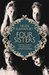 Four Sisters The Lost Lives of the Romanov Grand Duchesses by Helen Rappaport