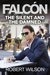 The Silent and the Damned by Robert Wilson