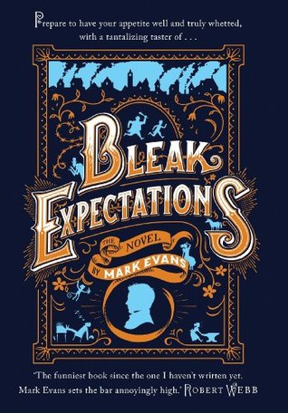 bleak-expectations-a-tantalizing-taster-a-tantalizing-taster