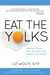 Eat the Yolks