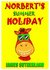 Norbert's Summer Holiday (Norbert the Horse, #2) by James Sutherland