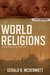 World Religions An Indispensable Introduction (Nelson's Quick Guides) by Gerald R. McDermott
