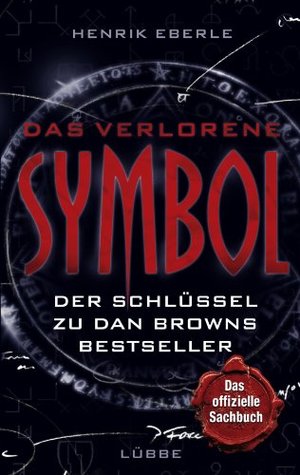 das-verlorene-symbol-der-schlssel-zu-dan-browns-bestseller-german-edition