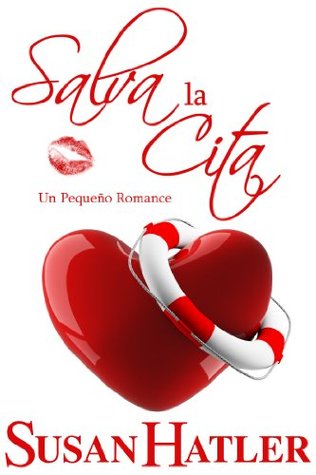 Salva la Cita (Mejor una Cita que Nunca #4)