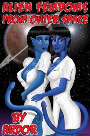 Alien Femdoms From Outer Space Libros de texto gratis para descargar